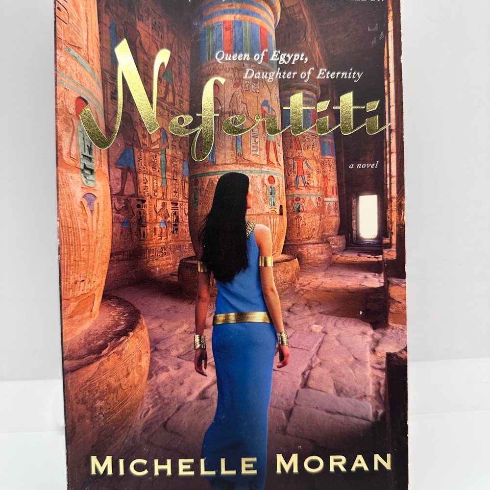 📚 4/$40 Nefertiti: A Novel by Michelle Moran (Paperback)